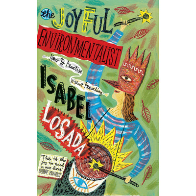 The Joyful Environmentalist Book